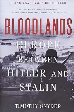 Cover: Bloodlands: Europe Between Hitler and Stalinv by Timothy Snyder