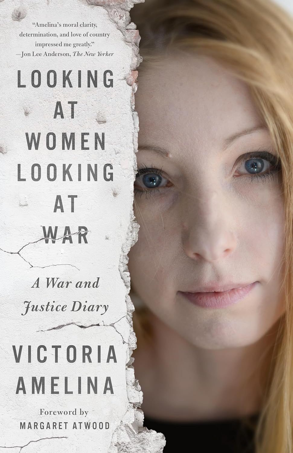 Cover: Looking at Women Looking at War: A War and Justice Diary by Victoria Amelina